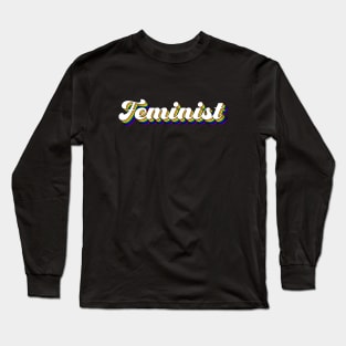 Feminist Pride Long Sleeve T-Shirt